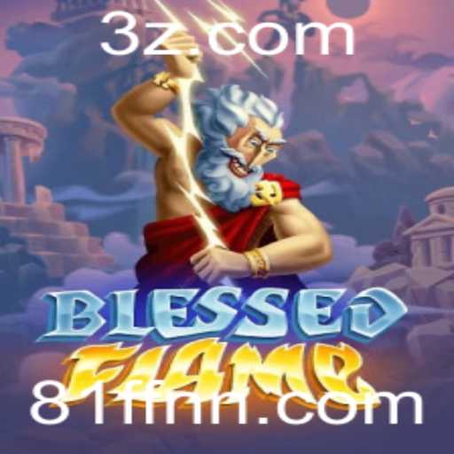 Descubra as Aventuras Épicas de BlessedFlame: Um Jogo de Estratégia Inovador